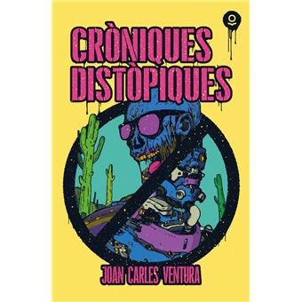 Cròniques distòpiques