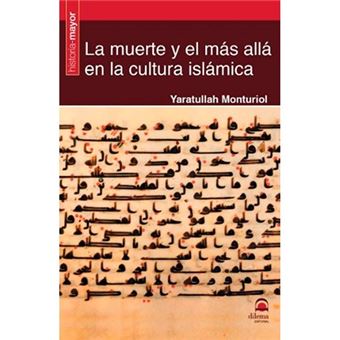 La muerte y el más allá en la cultura islámica