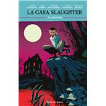 La casa Slaughter nº 04