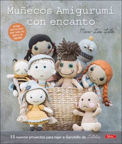 Libro Muñecos Amigurumi con encanto de mariliis español 15 nuevos proyectos para tejer ganchillo