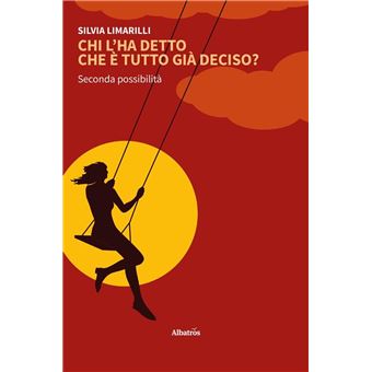 Chi l’ha detto che è tutto già deciso? - 1