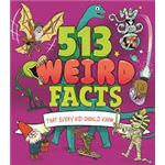 513 Weird Facts That Every Kid Shou