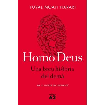 Homo Deus. Una breu història del demà