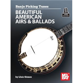 Banjo Picking Tunes - Beautiful American Airs & Ballads - 1