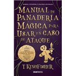 Manual De Panaderia Magica Para Usar En Caso De Ataque