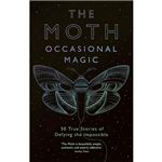 The moth presents-occasional magic