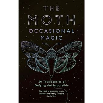 The moth presents-occasional magic