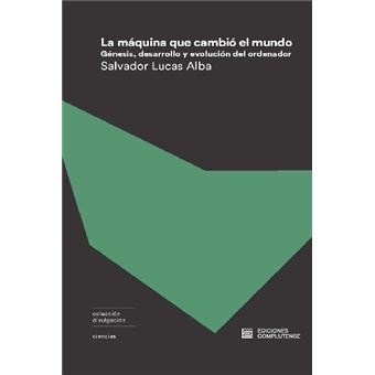 La máquina que cambió el mundo