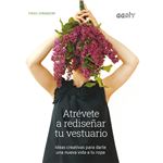 Atrevete a rediseñar tu vestuario