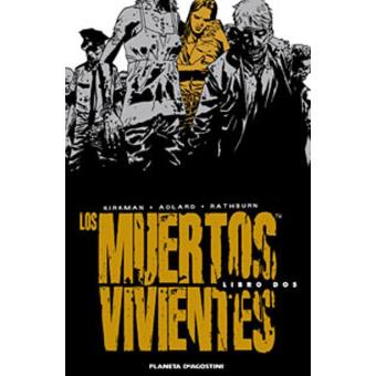 Los muertos vivientes Integral 2