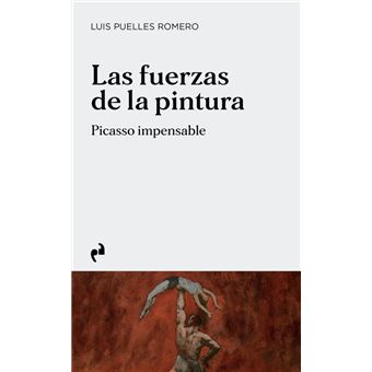 Las Fuerzas De La Pintura