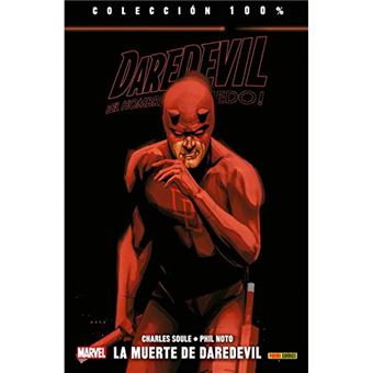 Daredevil - ¡El hombre sin miedo! 16 - La muerte de Daredevil