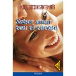 Saber Amar Con El Cuerpo