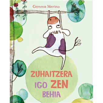 Zuhaitzera igo zen behia