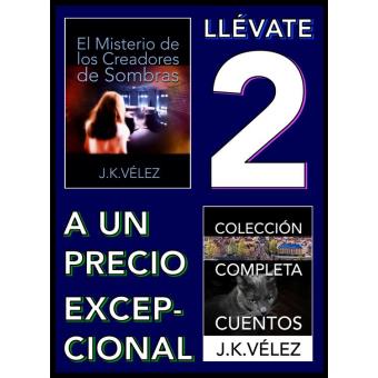 Llévate 2 a un Precio Excepcional: El Misterio de los Creadores de Sombras y Colección Completa Cuentos - 1