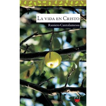 La vida en cristo