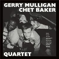 Gerry Mulligan & Chet Baker Quartet (Edición vinilo)