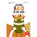 Lo mas raro de mi casa-aladelta roja