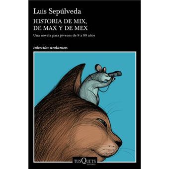 Historia de Mix, de Max y de Mex
