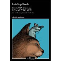 Historia de Mix, de Max y de Mex