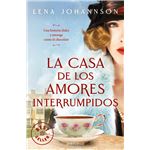 La casa de los amores interrumpidos