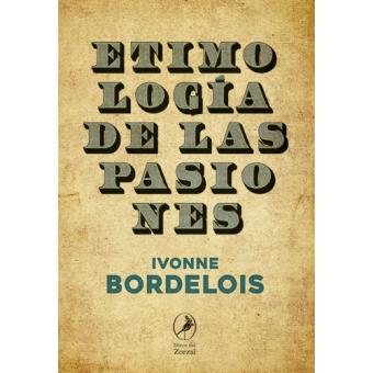 Etimología de las pasiones - 1