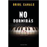 No dormiràs