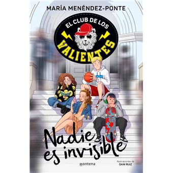 El club de los valientes - nadie es invisible