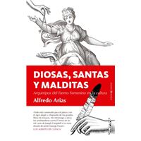 Diosas, santas y malditas