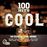 100 Hits Cool - 5Cd