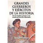 Grandes Guerreros Y Ejercitos De La