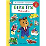 Osito Tito Mi Primer Libro De Pegatinas Vehiculos