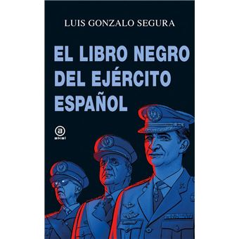 El libro negro del Ejército español