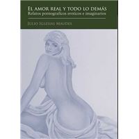 El amor real y todo lo demás