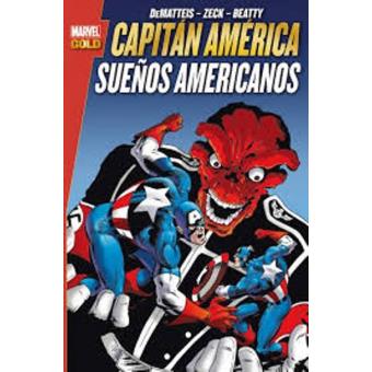 Capitán América. Sueños americanos. Marvel Gold