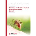 Principios De Medicina Tropical Y Salud Internacional (Tomo