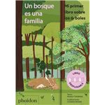 Un Bosque Es Una Familia