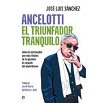 Ancelotti. El triunfador tranquilo
