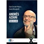 Andrés Aziani, fiebre de vida