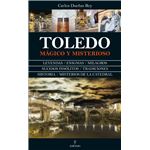 Toledo magico y misterioso