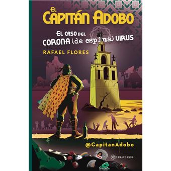 El capitán adobo. el caso del corona (de espina) virus