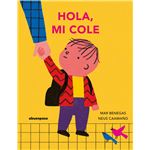 Hola Mi Cole