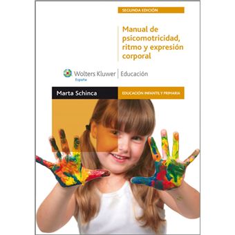 Manual de psicomotricidad, ritmo y expresión corporal - 1