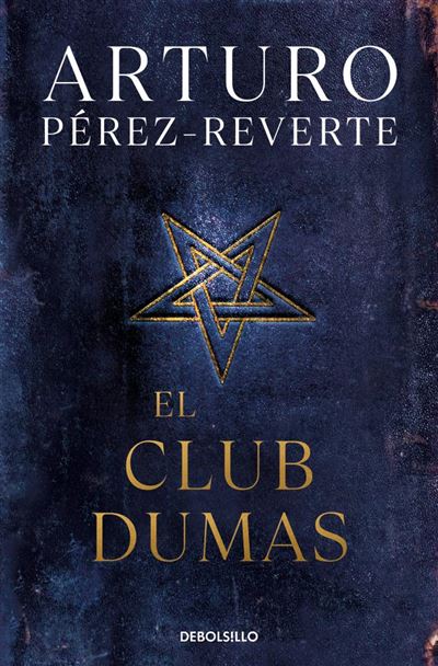 El Club Dumas - Arturo Pérez-Reverte -5% en libros | FNAC