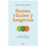 Sanos, vitales y longevos
