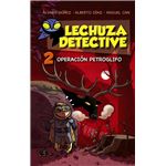 Lechuza Detective 2. Operación Petroglifo