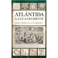 Atlantida-La Luz De Occidente