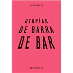 Utopias De Barra De Bar