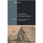 La medición del Nuevo Mundo