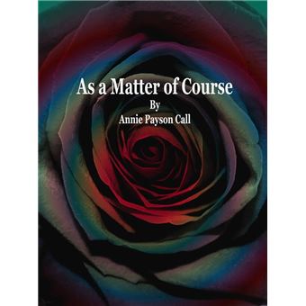 As a Matter of Course - 1